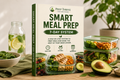 SMART MEAL PREP 7D